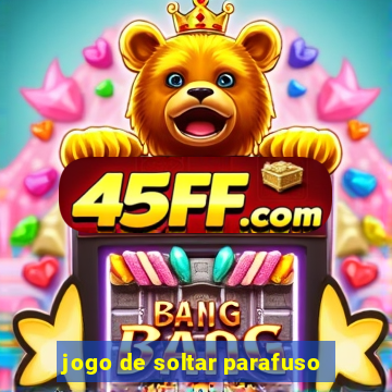 jogo de soltar parafuso